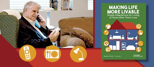 Making Life More Livable book cover, and an older man talking on his phone, with icons depicting a remote control, a table setting, and task lamp