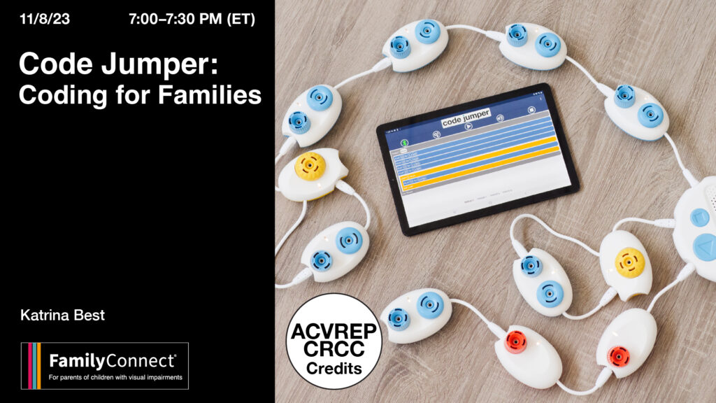 11/8/23 7-7:30pm Code Jumper: Coding for Families Katrina Best Family Connect Logo Photo of Code Jumper