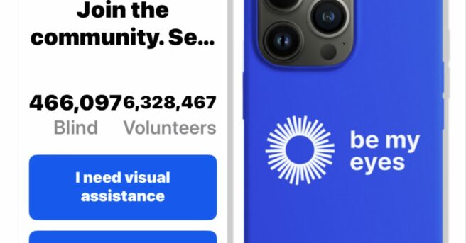 on the left: Start page for Be my eyes app. It says Join fhe community and has a link to "I need visual assistance" and to I'd like to volunteer. Share your eyesight.. On the right: back of phone with camera lens and be my eyes logo