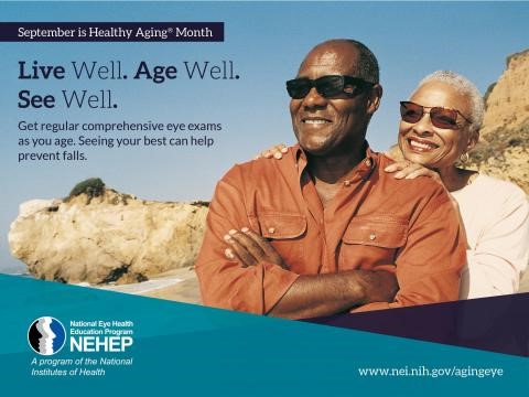 image tagged with nih, nehep, national eye health education program, aging, infographic, Live well, age well, see well. get comprehensive eye exams