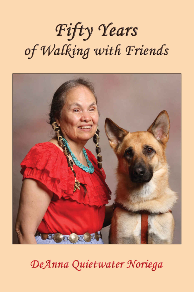 Deanna Quietwater Noriega's first book-Fifty Years of Walking with Friends cover of her and german shepherd dog